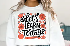 Let's Learn Today svg | Svg Files for Cricut | Shirt Svg Product Image 1