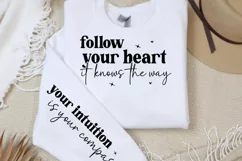 Follow your heart it knows the way Sleeve SVG PNG Product Image 2