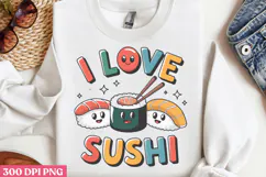 I Love Sushi PNG, Sushi Sublimation PNG Product Image 3