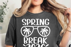 Spring Break 2026 SVG | Summer Vacation Shirt | Beach PNG Product Image 2