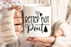 Better not pout SVG Product Image 3