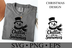 Chillin with my Snowmies Svg | Christmas svg | Shirt Svg Product Image 3