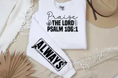 Praise the lord Sleeve SVG PNG, psalm 106:1 always SVG Product Image 2