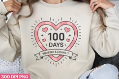 100 Days of smarter &amp; Loving PNG,100 Days Of School Sublimat Product Image 3