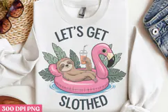 Lets Get Slothed PNG, Sloth Sublimation PNG Product Image 3