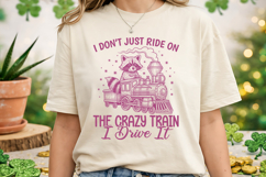 I Drive The Crazy Train Funny Raccoon SVG Sarcastic T-Shirt Product Image 2
