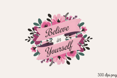 Believe in Yourself PNG, Motivation Sublimation PNG Product Image 1