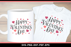 Happy Valentines Day SVG, Valentine T shirt Designs PNG Product Image 1