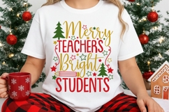 Merry Teachers Bright Students Svg, Christmas Teacher Svg. Product Image 3