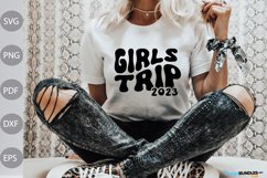 Girls Trip 2023 SVG Cut Files / Girls Vacation SVG Design Product Image 1
