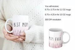 Best Mom Ever Flowers Coffee Mug PNG, Sublimation Mug Full Product Image 3