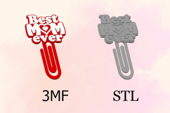 Paper Clips, Best MOM Ever STL/3MF files for 3D Printing Product Image 2