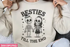 Besties till the end PNG, True Friendship Sublimation PNG Product Image 1
