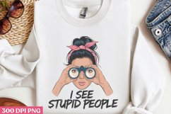 I See Stupid People PNG, Funny Retro Girl sublimation PNG Product Image 3