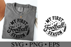 My first Football Season Svg | Game Day Svg | Shirt Svg Product Image 3
