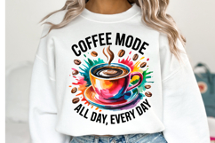 Coffee Mode svg Design | Svg Cut Files | Shirt Svg Product Image 1