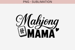 Mahjong quote png design for T-shirts Product Image 2