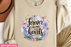 Forever in our heart PNG, Memorial Mom Sublimation PNG Product Image 2