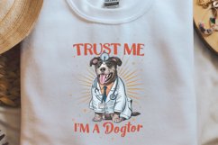 Sarcastic Animal Quotes Trust me I am a dogtor png Product Image 2