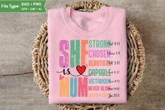 She Is Mum SVG | Mother Day PNG | Happy Mother&#039;s Day SVG Product Image 2