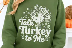 Talk Turkey To Me Svg, Funny Turkey Svg, Turkey Day Svg. Product Image 3