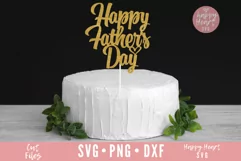 Happy Father's Day Cake Topper SVG - Father's Day SVG Product Image 2