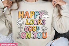 Happy Looks Good on You PNG, Retro Positive Sublimation PNG Product Image 2