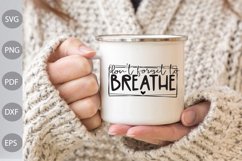 Boho Girl SVG Cut Files / Don't Forget to Breathe SVG Design Product Image 3