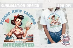 Pin Up Girl Sublimation Design Sarcastic Quote Tshirt PNG Product Image 1