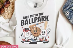 Take me to the ballpark PNG ,Retro Baseball Sublimation Product Image 3