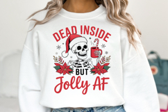 Dead Inside but Jolly AF Svg | Christmas Svg | Shirt Svg Product Image 2