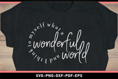 And I think to myself what a wonderful world SVG Product Image 2
