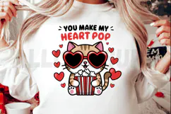 You Make My Heart Pop Sublimation PNG, Love Quote PNG Product Image 2