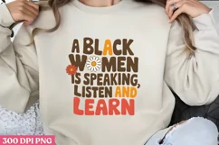 A Black Woman is Speaking PNG, Black History Month Sublimati Product Image 1