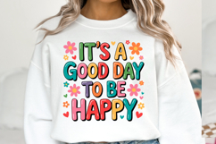 It's a Good day to be happy svg | Svg Files | Shirt Svg Product Image 3