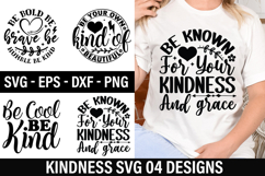 Kindness SVG Design - Be Known For Your Kindness and grace Product Image 1