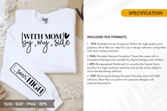 With Mom by My Side SVG - Mother's Day Sleeve T shirt Design Product Image 2