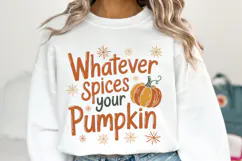 Whatever spices your Pumpkin Svg | Halloween Svg | Shirt Svg Product Image 1