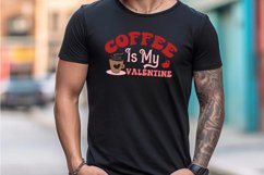 Coffee is my valentine SVG Product Image 2
