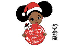 Christmas Black Girl SVG Believe in the Magic of Christmas Product Image 2