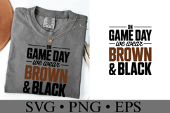 On Game Day We Wear Brown &amp; Black Svg | Sport | Shirt Svg Product Image 1