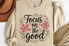 Focus on the good PNG, Vintage Flowers Sublimation PNG Product Image 3