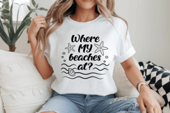 Where My Beaches At SVG Design, Summer &amp; Beach SVG Design Product Image 2