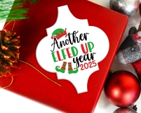 2025 Christmas Ornament SVG, Elf SVG, Another Elfed Up Year Product Image 2
