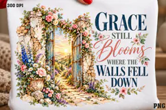 Grace Still Blooms Shirt PNG, Christian Floral Grace Shirt D Product Image 2