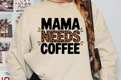 Mama Needs Coffee Sublimation, Retro Mama Png Product Image 2