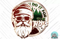 I Do It For The Ho's | Funny Christmas PNG | Santa Product Image 2