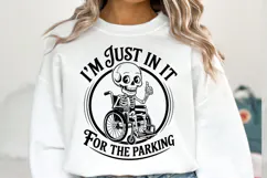I'm just in it for the parking svg | Svg File | Shirt Svg Product Image 1