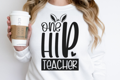 One hip teacher,One Hip Teacher SVG Product Image 2
