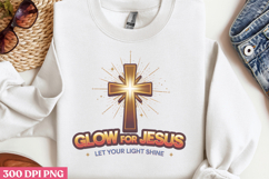 GLOW FOR JESUS let your light PNG, Jesus Sublimation PNG Product Image 3
